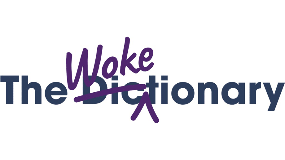 The Woketionary