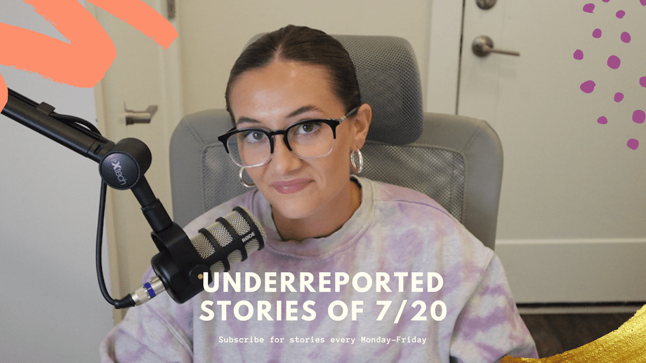 Underreported Stories of July 20
