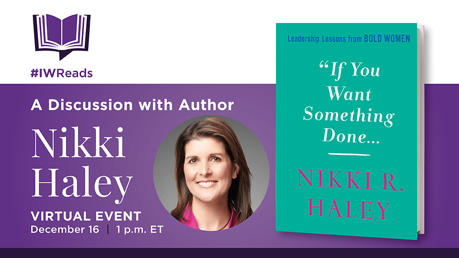Watch Replay Here: #IWReads Book Club with Nikki Haley