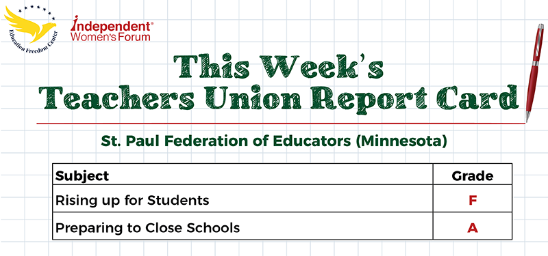 This Week’s Teachers Union Report Card: St. Paul Federation of Educators (Minnesota) Threatens to Close Schools