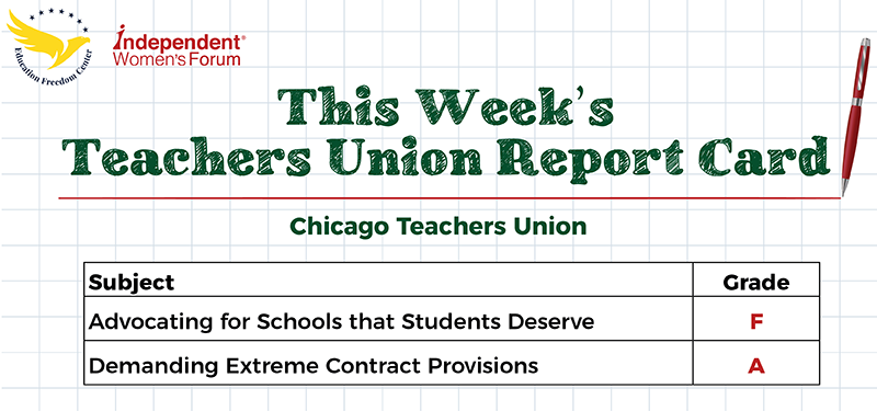 This Week’s Teachers Union Report Card: Chicago Teachers Union Demands Taxpayer-Funded Housing