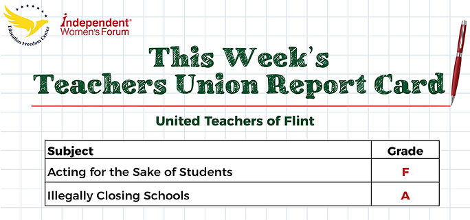 This Week’s Teachers Union Report Card: 95% of teachers in Flint, Michigan skipped school